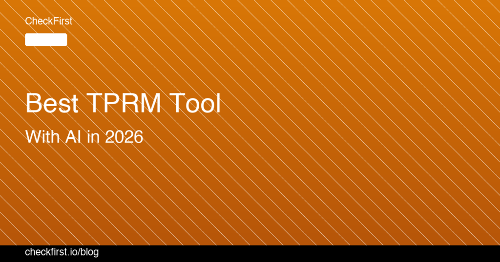 CheckFirst TPRM Blog Post